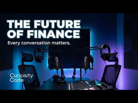 Fintech & AI: The Conversations Shaping Finance | Curiosity Code Podcast