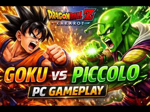 Goku vs Piccolo 🔥 Epic Battle | Dragon Ball Z Kakarot (PC Gameplay)