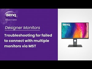 [BenQ FAQ] LCD monitor_Troubleshooting for failed to connect with multiple monitors via MST