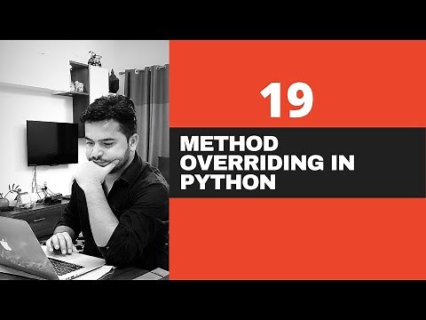 #19 Method Overriding In Python - Polymorphism - Python Tutorials - Python Tutorials For Beginners