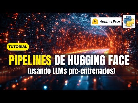 Tutorial: ¿Cómo usar LLMs pre-entrenados desde Hugging Face?