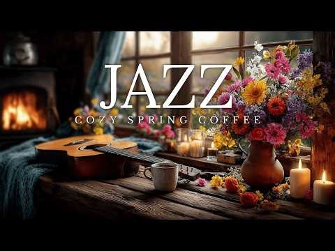 Cozy Spring Jazz Cafe ~ Relaxing Coffee Shop Ambience for Focus & Warmth