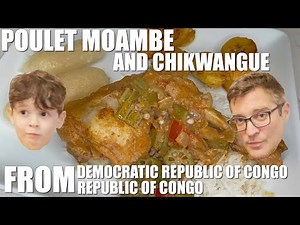 How to Cook POULET MOAMBE Recipe from CONGO - Father and Son Cook the World