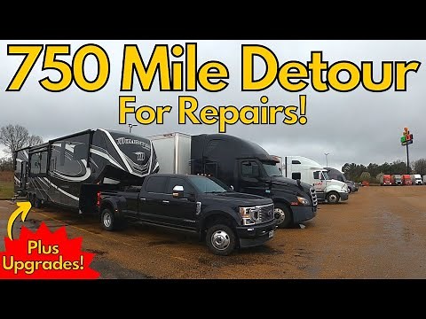750 Mile Detour For Repairs! Plus We Are Doing Some Upgrades! |Fulltime RV Living!