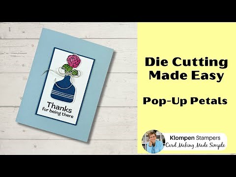 How to Make Pop Up Cards | Pop-Up Petals Die Cutting Tips + Tutorial