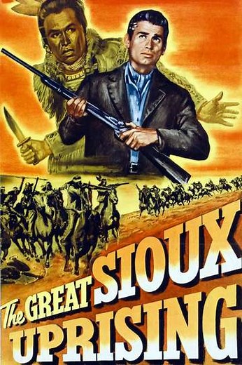 The Great Sioux Uprising (1953) - Movie