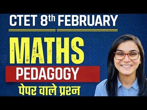 CTET Feb 2026 Maths Pedagogy || Final Questions ||