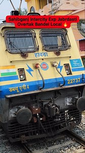 Sahibganj Intercity Exp Jabrdasti Overtak Bandel Local 100Kmph Speed #short #viral | Akash Indian Railway Fan