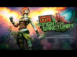 Borderlands 2: Commander Lilith & the Fight for Sanctuary Playthrough Part 1