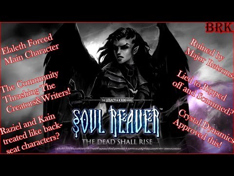 Legacy of Kain - The Dead Shall Rise is a FAILURE! SCAM? RIPOFF?