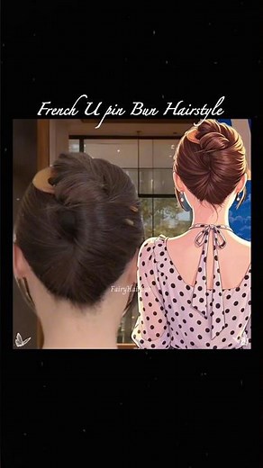 French U pin Bun Hairstyle 💝 Tutorial 💮 Fairy Hair Lab 🍁