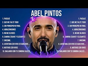 Abel Pintos Mix Top Hits Full Album ▶️ Full Album ▶️ Best 10 Hits Playlist