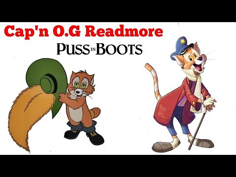 Cap'n O.G Readmore Puss in Boots/ ABC Weekend Special