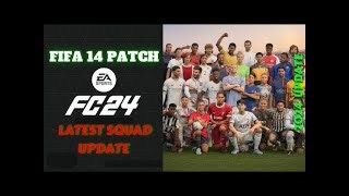 Fifa 14 Next Season Update Fc 24 Fifa 14 Mod 24 Latest Transfers Fixed Career Mode All In One Mp3 & Mp4 Download - clip.africa.com