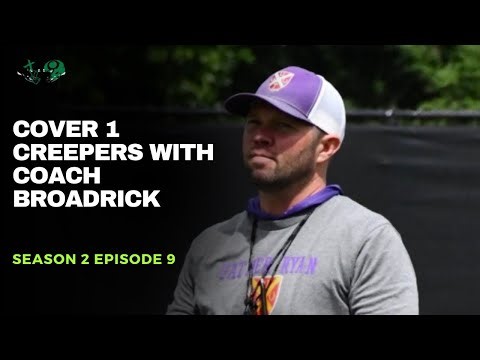 Cover 1 Creepers w/ Coach Chad Broadrick