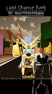 PARTE 8| ID de músicas no roblox| Last Chance Funk