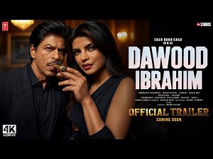 Dawood Ibrahim - Hindi Trailer | Shahrukh Khan | Dawood Ibrahim | New Movies Trailer 2025