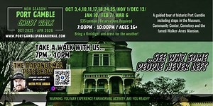Port Gamble Ghost Walk Tours 2025-2026