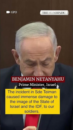Netanyahu calls Sde Teiman abuse leak ‘severe damage’ to Israel’s image