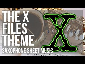 Alto Sax Sheet Music: How to play The X Files Theme by Mark Snow