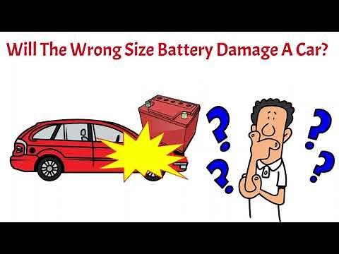 Will The Wrong Size Battery Damage A Car? / will a bigger battery hurt my car?