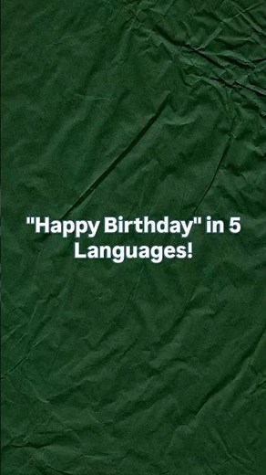 Wish "Happy Birthday" in 5 Languages #happybirthday #languagelearning