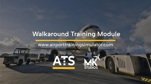Walkaround Module | Aircraft Safety Inspection | Ground Handling Simulator | Airport Training Simulator