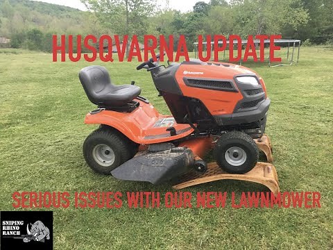 Husqvarna Riding Lawnmower Update - We Have Some Issues