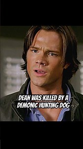 Dean was killed by a demonic hunting dog#shorts #shortvideo #supernatural #drama