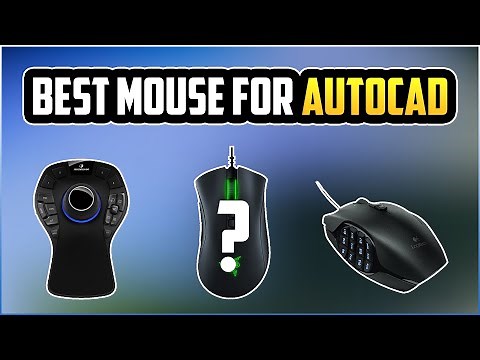 Best Mouse For CAD Software - Best mouse for AutoCAD 2023 - mouse for cad designers, draft, modeling
