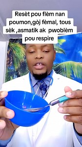 488K views · 11K reactions | Resèt pou flèm nan poumon ak tous sèk ,li bon pou timoun ak granmoun #FacebookReelsContest #haitian #haitifacebook #facebookreelsviral #facebookreel #reset #Haiti | Docteur Raphael Jean Prosner | Facebook