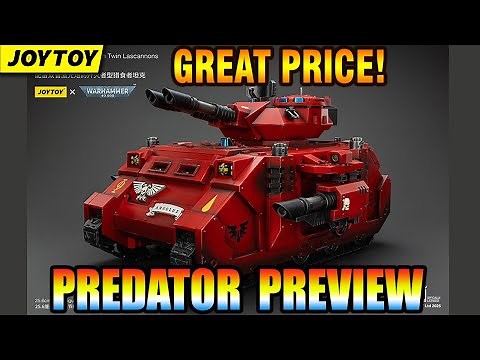 PREVIEW! Joytoy Predator Annihilator 1/18 Warhammer 40K tank! Finally!!!