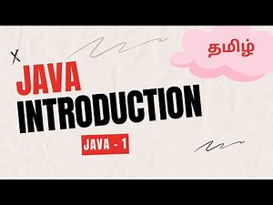 Java Introduction | Tamil | Java-1