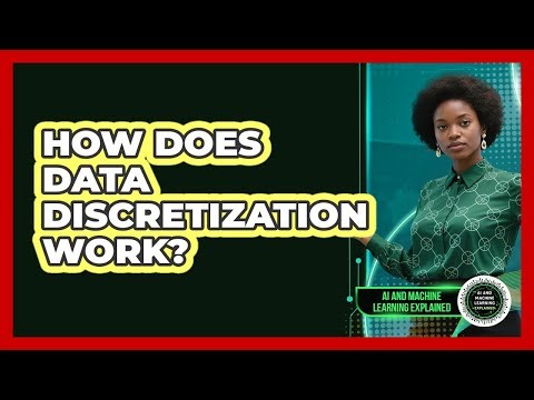 How Does Data Discretization Work?