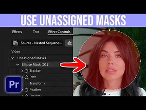 How To Use Unassigned Masks In Premiere Pro