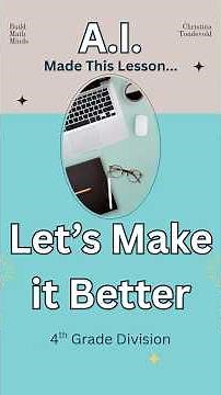 A.I. Made This Lesson, Let's Make it Better - 4th grade division #mathcoach #4thgrade #matheducation