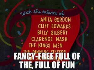 Fancy-free Full of the, full of fun