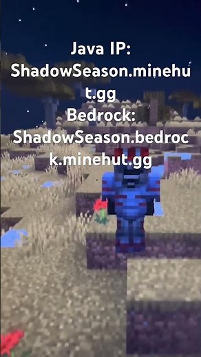 Java IP: ShadowSeason.minehut.ggBedrock: ShadowSeason.bedrock.minehut.gg