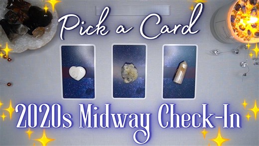 2020s Midway Check-In ☆ (Full Reading)