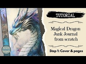 Craft with me: Create a magical dragon junk journal from scratch | Part 1: Cover and pages tutorial