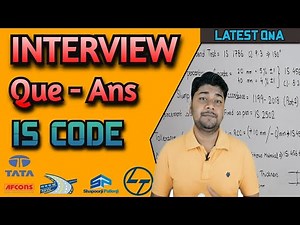 Basic Interview Que Ans from IS Code of Civil Engineering | Learning Civil Technology