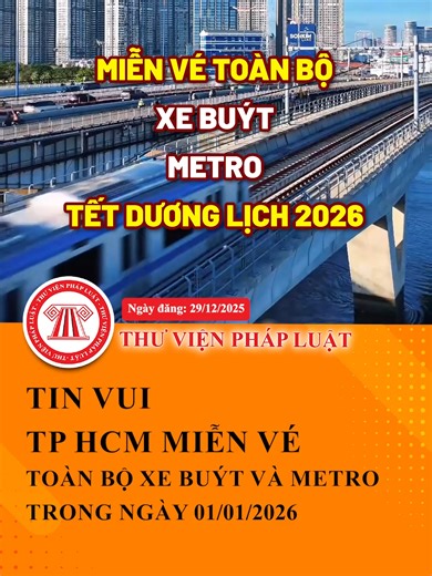 TP HCM Miễn Vé Xe Buýt và Metro Ngày Tết Dương Lịch 2026