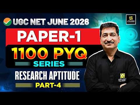 UGC NET June 2026 | UGC NET Paper 1 | Research Aptitude | 1100 PYQs Series #4 | Anil Sir