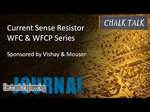 Current Sense Resistor - WFC & WFCP Series -- Vishay and Mouser Electronics