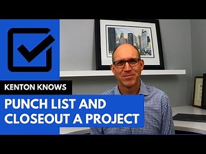 How to Create a Punch List and Closeout a Construction Project #punchlist #construction #renovation