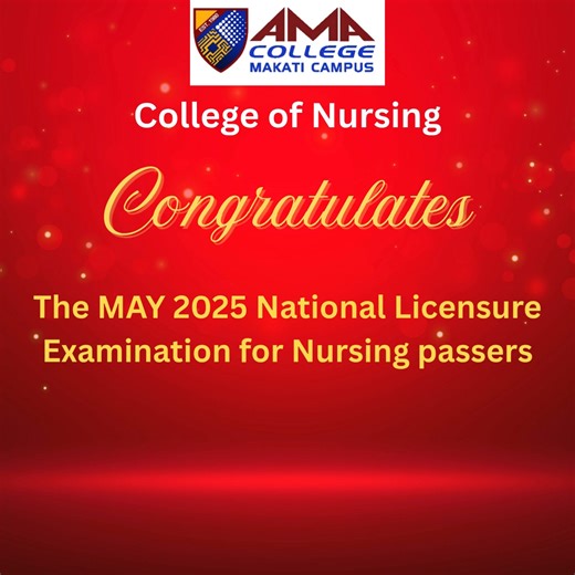 "Congratulations to the proud Nursing Board Passers of AMA Computer College Makati! 🩺🎉 Your perseverance, passion, and commitment have led you to this incredible milestone. We are so proud of your success in the National Licensure Examination for Nurses. Here's to a future filled with compassion, excellence, and service. 👩‍⚕️👨‍⚕️ #AMAMakatiPride #NLEPassers2025 #FutureRNs #AMAExcellenceInNursing" | AMA Computer College Makati