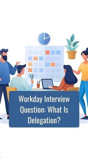 Workday Interview Question: What Is Delegation? | ZaranTech #shorts