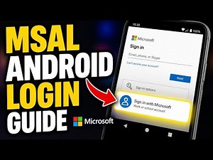How to authenticate with MSAL in Android native apps - Beginner Guide