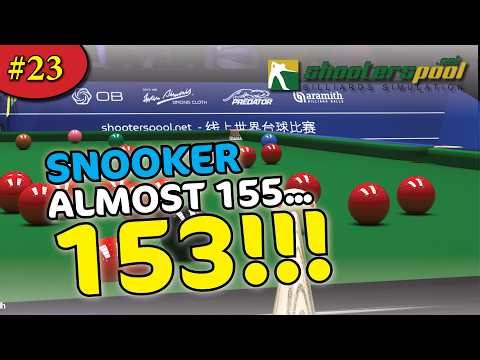 Shooterspool - The "Almost" 155: A Legendary 153 Break