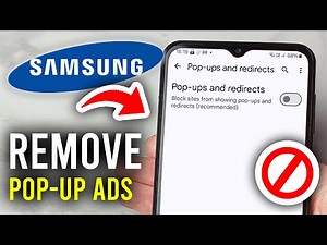 How To Remove Pop-up Ads In Samsung Phone - Step By Step